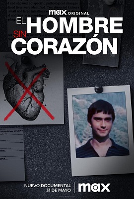 El hombre sin corazón Temporada 1 online gratis