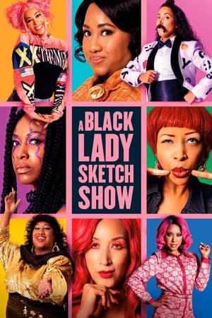 A Black Lady Sketch Show T 3 C 3 online gratis