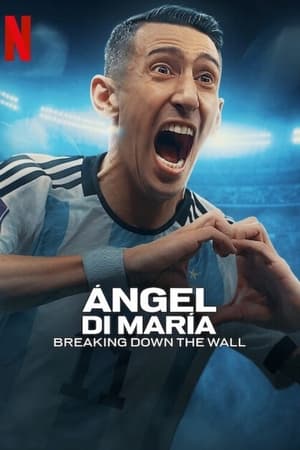 Ángel Di María: Romper la pared T 1 C 2 online gratis