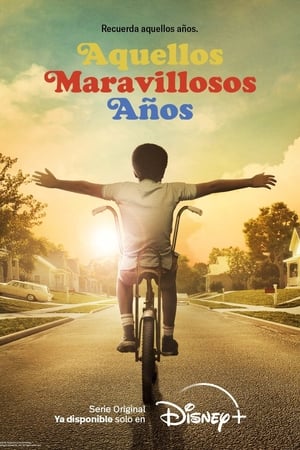 Aquellos maravillosos años Temporada 1 online gratis