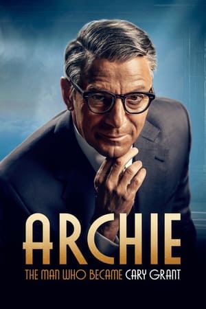 Archie: The Man Who Became Cary Grant T 1 C 3 online gratis