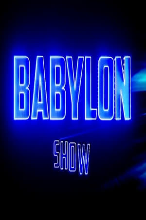 Babylon Show online gratis