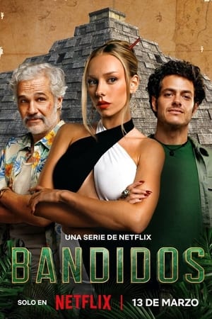 Bandidos temporada  1 online