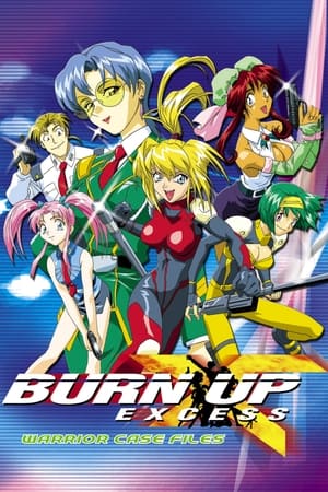 Burn Up Excess Temporada 1 online gratis