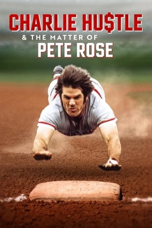 Charlie Hustle y el caso de Pete Rose Online gratis