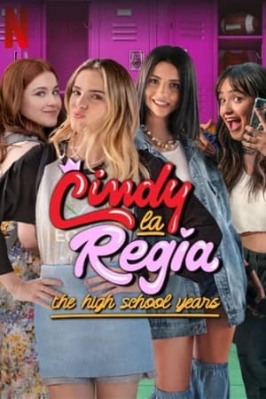 Cindy la Regia: La serie Temporada 1 online gratis