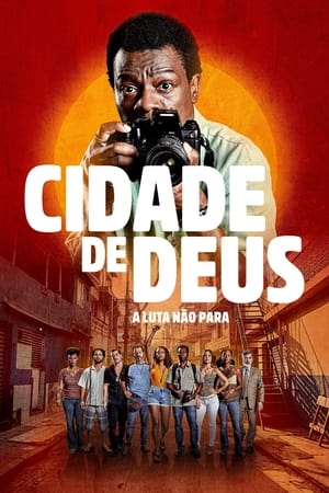 Ciudad de Dios: La lucha sigue T 1 C 4 online gratis