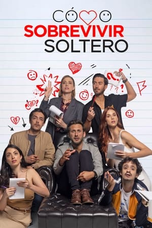 Cómo sobrevivir soltero T 3 C 4 online gratis