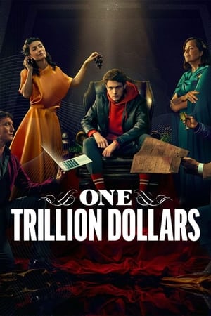 Eine Billion Dollar Temporada 1 online gratis