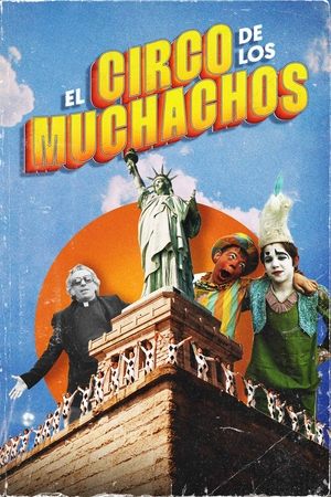 El circo de los muchachos online gratis