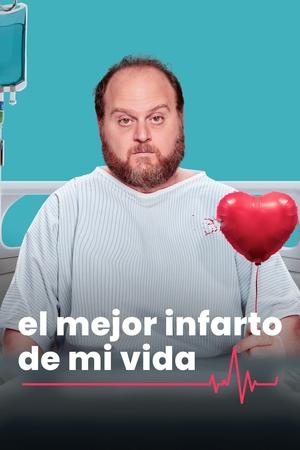 El mejor infarto de mi vida Online gratis