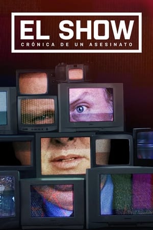 El show: crónica de un asesinato Temporada 1 online gratis