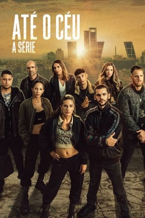 Hasta el cielo: La serie T 1 C 5 online gratis