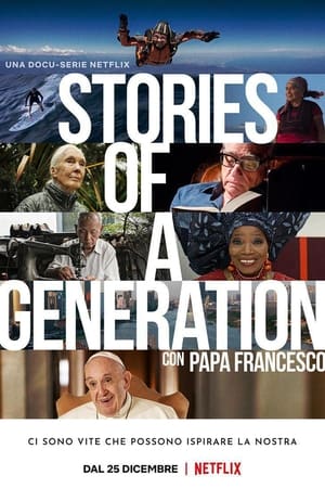 Historias de una generación con el papa Francisco T 1 C 4 online gratis