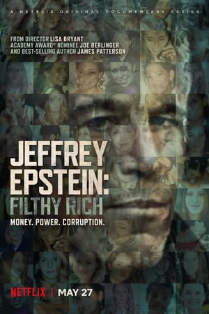 Jeffrey Epstein: Asquerosamente rico Temporada 1 online gratis