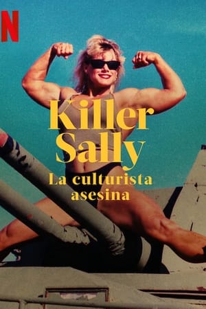 Killer Sally: La fisicoculturista asesina Online gratis