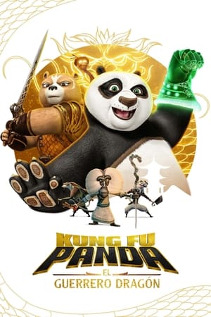 Kung Fu Panda: El caballero del dragón T 2 C 2 online gratis