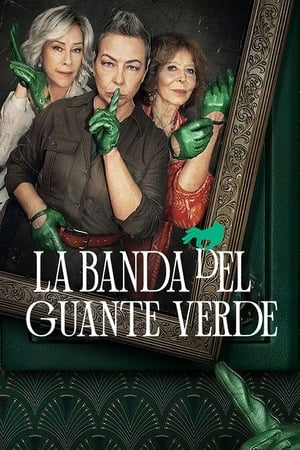 La banda del guante verde T 1 C 5 online gratis