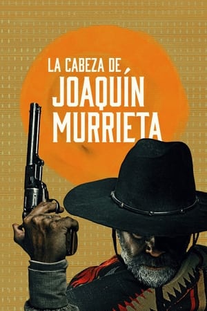 La cabeza de Joaquín Murrieta T 1 C 2 online gratis