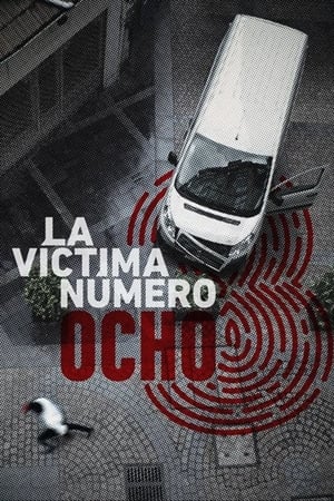 La víctima número 8 T 1 C 7 online gratis