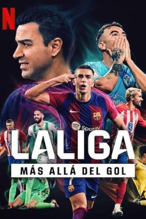 LALIGA: Más allá del gol T 1 C 3 online gratis