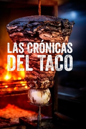 Las crónicas del taco T 3 C 6 online gratis