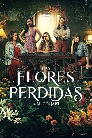 Las flores perdidas de Alice Hart Temporada 1 online gratis