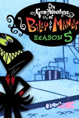 Las macabras aventuras de Billy y Mandy Temporada 5 online gratis