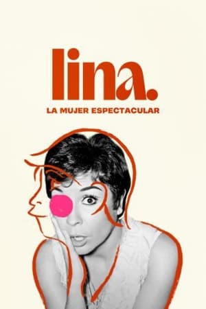 Lina, La mujer espectacular Online gratis