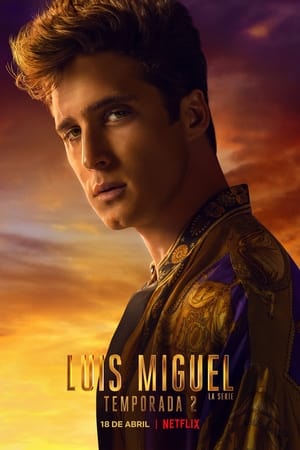 Luis Miguel: La Serie Temporada 2 online gratis