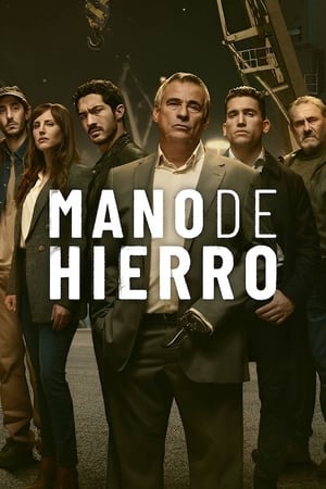 Mano de hierro Temporada 1 online gratis