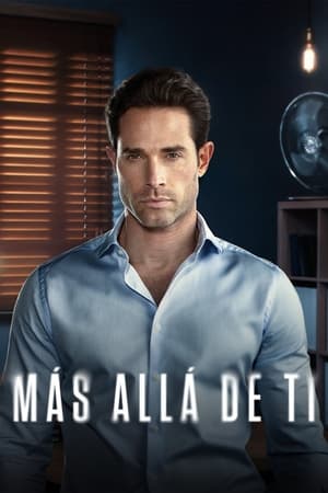 Más Allá de Tí Temporada 1 online gratis