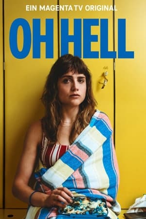 Oh Hell Temporada 1 online gratis