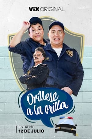 Oríllese a la Orilla temporada  1 online