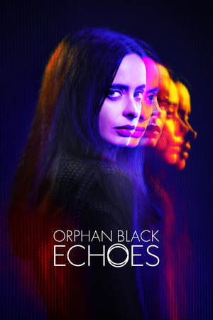 Orphan Black: Echoes T 1 C 6 online gratis