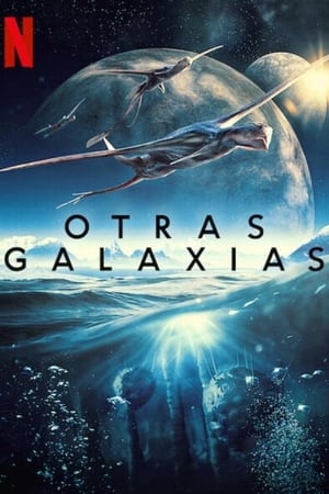 Otras galaxias Online gratis