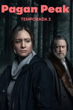 Pagan Peak Temporada 3 online gratis