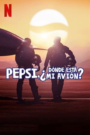 Pepsi, ¿dónde está mi avión? online gratis