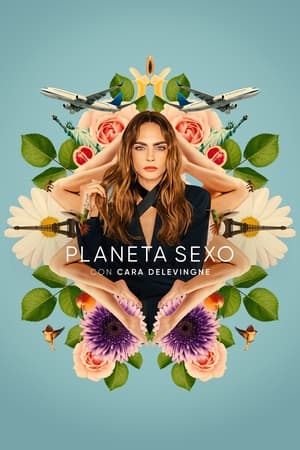 Planet Sex con Cara Delevigne T 1 C 4 online gratis