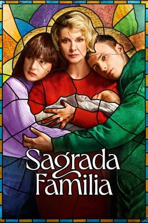 Sagrada familia temporada  1 online