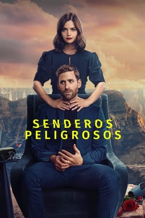 Senderos peligrosos Temporada 1 online gratis