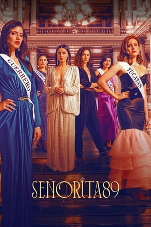 Señorita 89 temporada  1 online