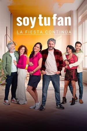 Soy tu fan. La fiesta continua T 1 C 2 online gratis