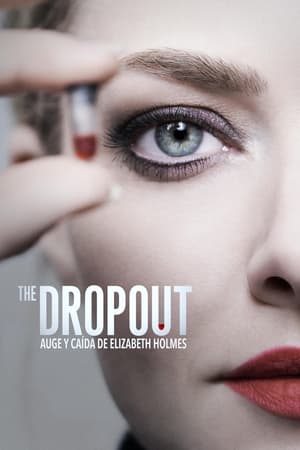 The Dropout: Auge y caída de Elizabeth Holmes T 1 C 3 online gratis