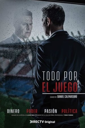 Todo por el Juego Temporada 1 online gratis