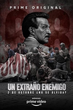 Un Extraño Enemigo T 1 C 7 online gratis