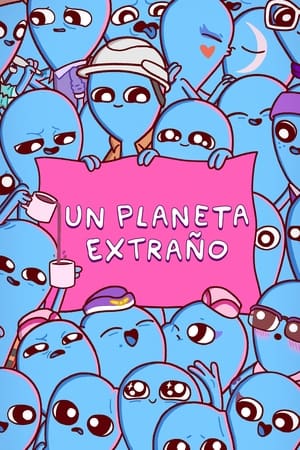 Un planeta extraño Temporada 1 online gratis