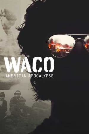 Waco: El apocalipsis texano Online gratis