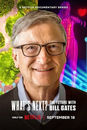 ¿Y ahora qué? El futuro según Bill Gates T 1 C 3 online gratis