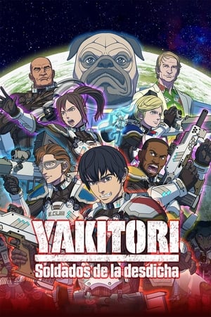 Yakitori: Soldados de la desdicha Temporada 1 online gratis